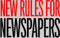 new rules for newspapers
